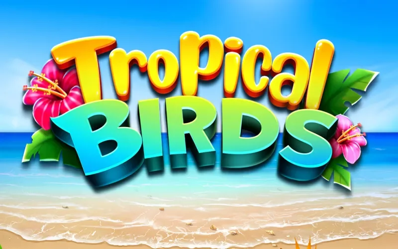 Descubre la emoción de Tropical Birds en 1win con funciones especiales.